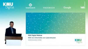 KMU Digital Webinar - KMU als Zielscheibe von Cyberattacken