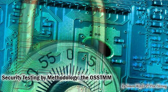 Security Testing by Methodology: the OSSTMM